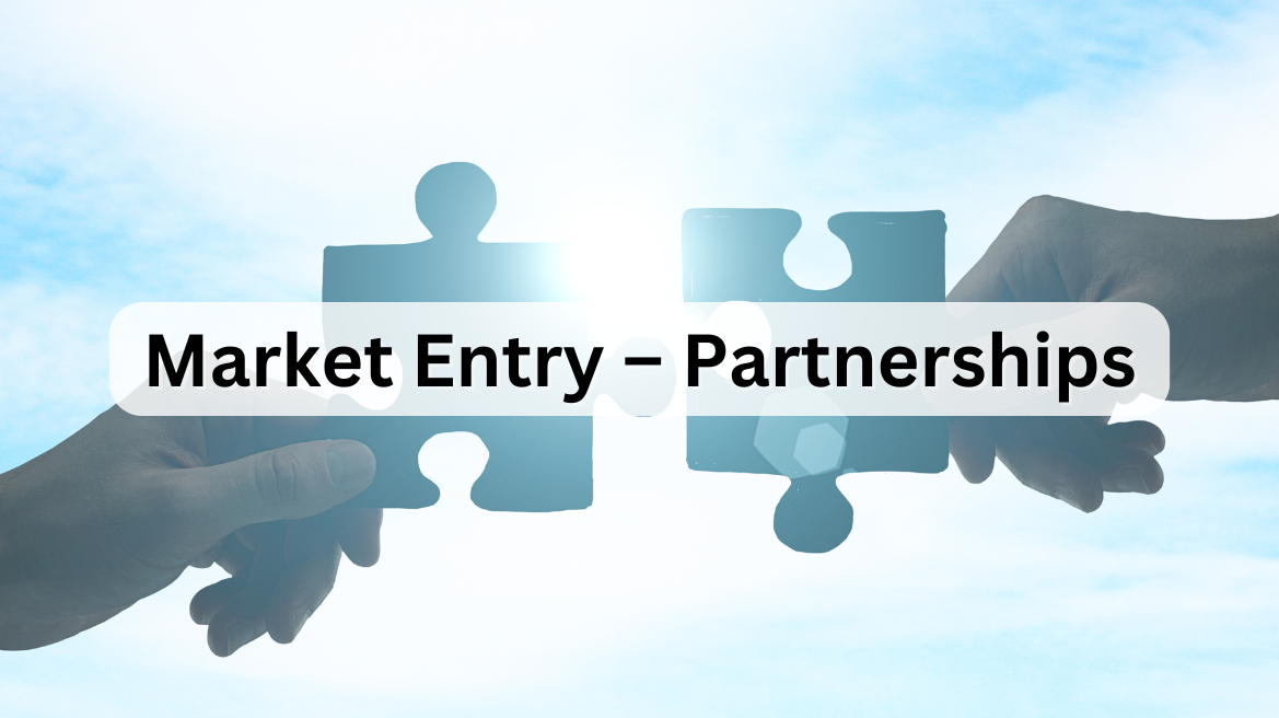 Market Entry – Partnerships